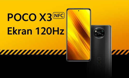 Płynność 120Hz z POCO X3 NFC