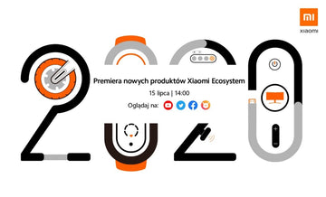 Oglądaj nowości od Xiaomi!