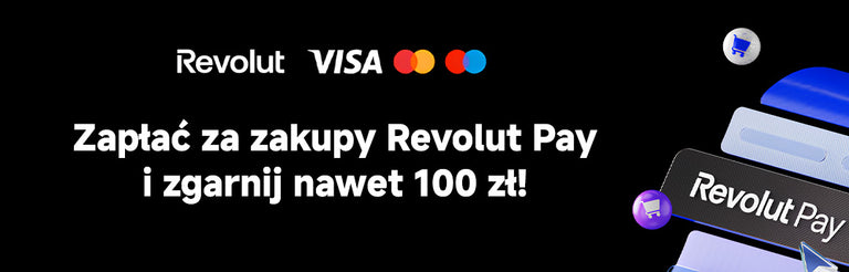 Płatności Revolut Pay - Cashback 100 zł