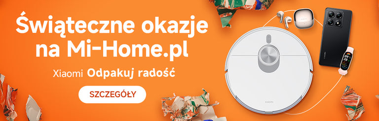 Świąteczne okazje od Xiaomi na Mi-Home.pl