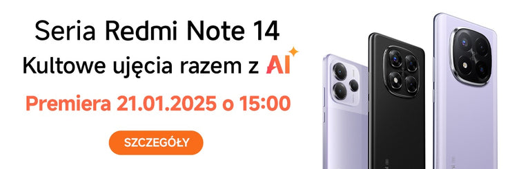 Premiera serii Redmi Note 14 na Mi-Home.pl