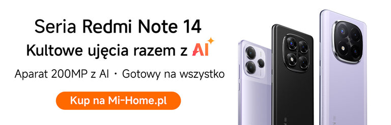 Seria Redmi Note 14 dostępna na Mi-Home.pl